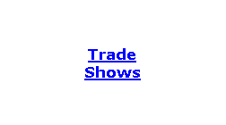 Trade Shows